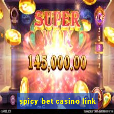 spicy bet casino link